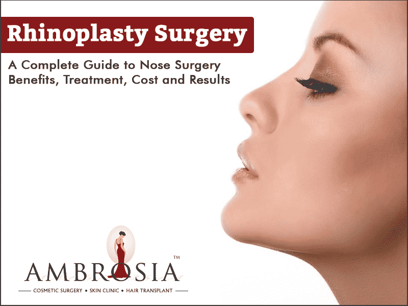 Rhinoplasty Surgery in Hyderabad - Ambrosia Clinic