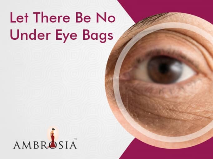 Get Rid of Under-Eye Bags